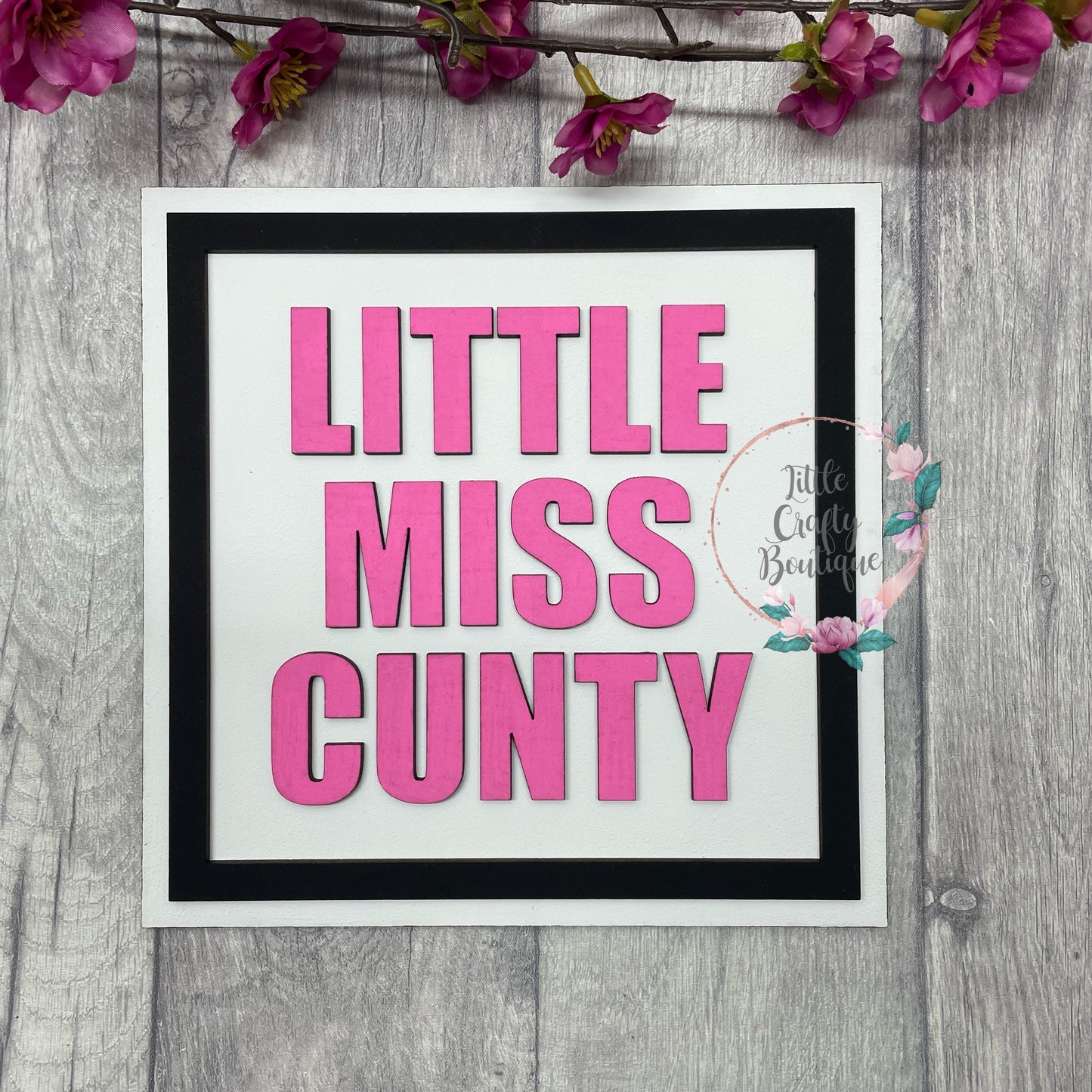 Little Miss Cunty plaque