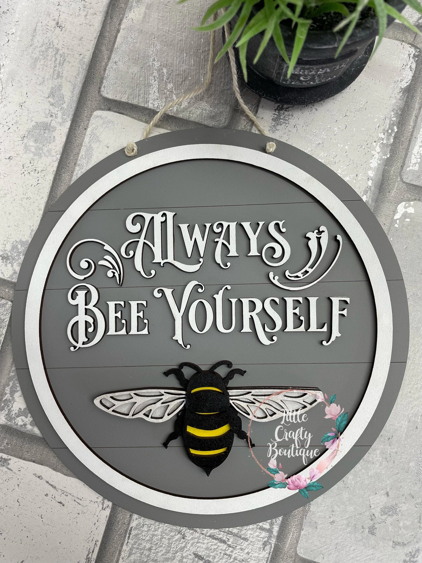 Always Bee Yourself Layered Plaque