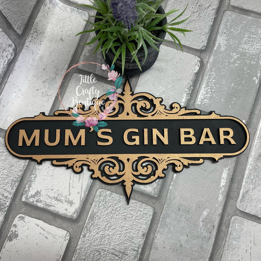 Mum’s Gin Bar plaque