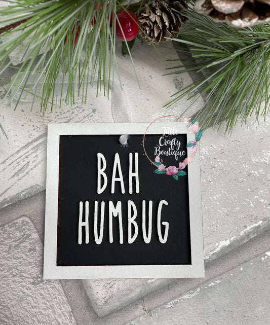 Bah Humbug mini plaque