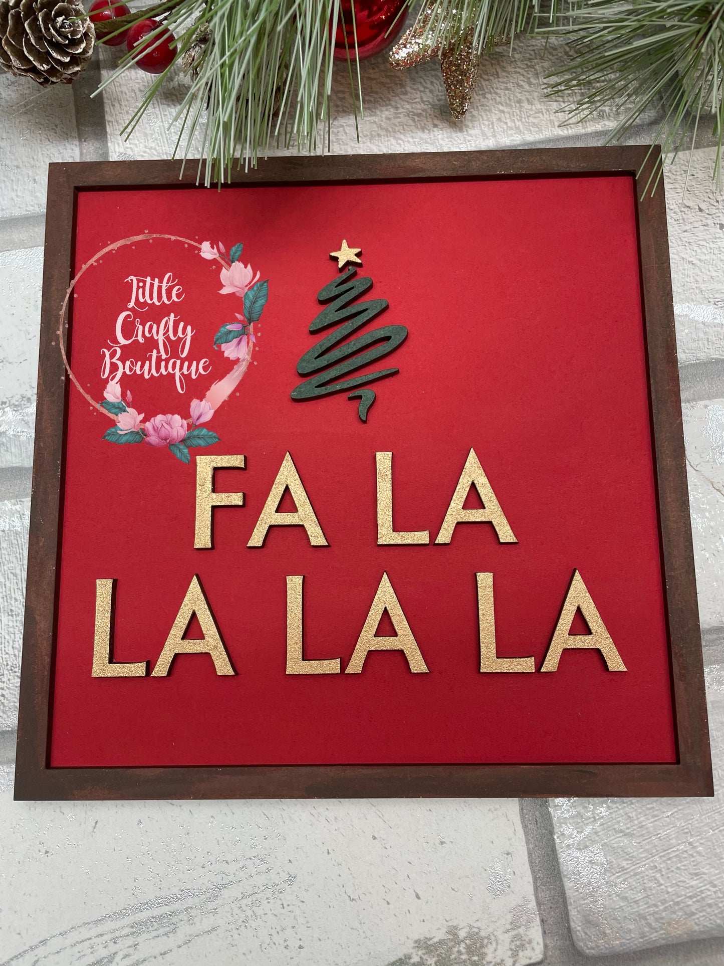 FA LA LA LA LA Plaque